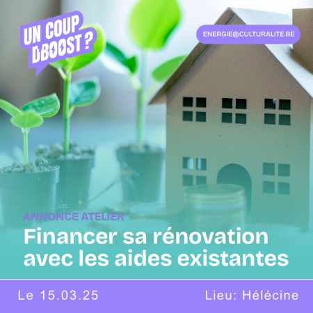 Hélécine - Séance d'infos : Financer sa rénovation avec les aides existantes